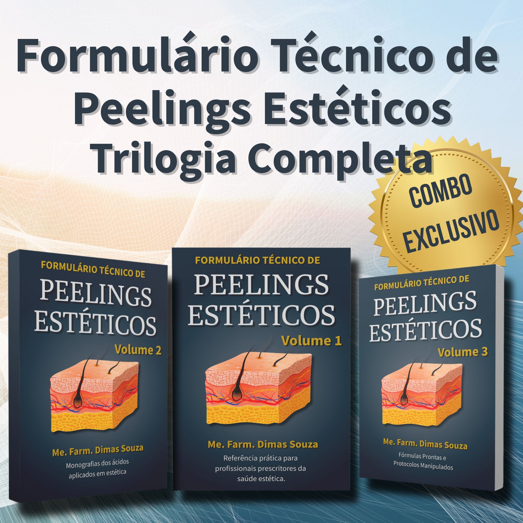 Formulário Técnico de Peelings Estéticos – Trilogia Completa Dimas Souza